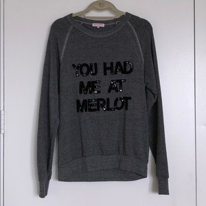 Gray crew neck sweater - “You Had Me At Merlot”